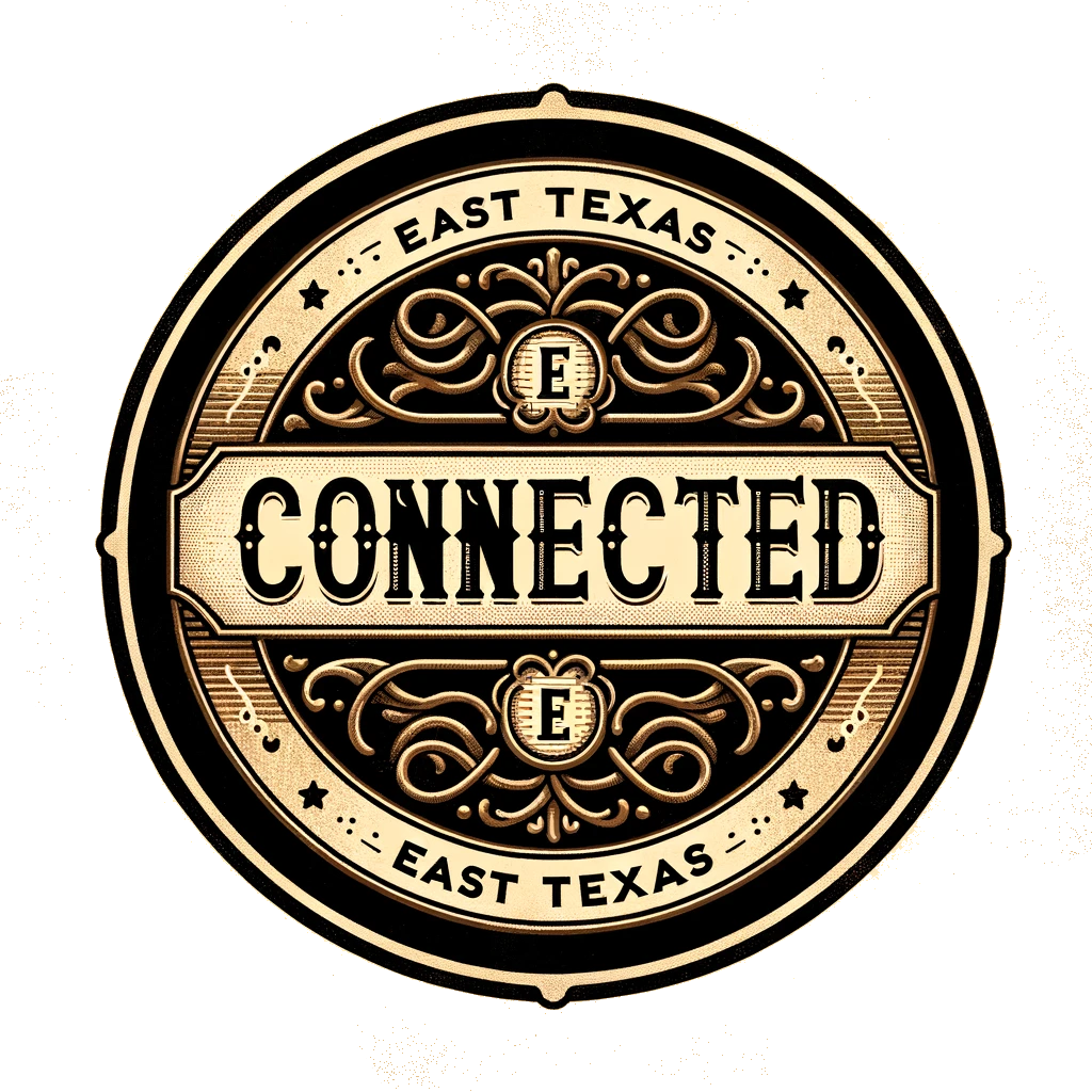CONNECTED - EAST TEXAS